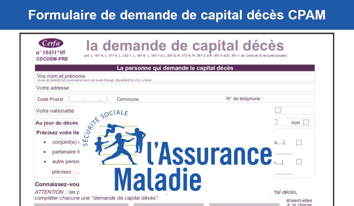formulaire demande capital décès cpam